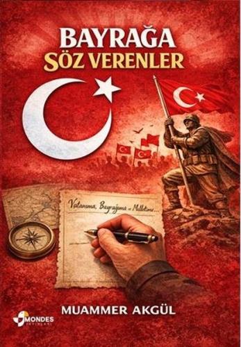 Bayrağa Söz Verenler