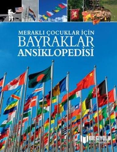 Meraklı Çocuklar İçin Bayraklar Ansiklopedisi | Kitap Ambarı