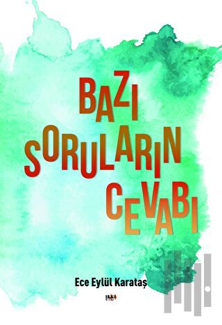 Bazı Soruların Cevabı