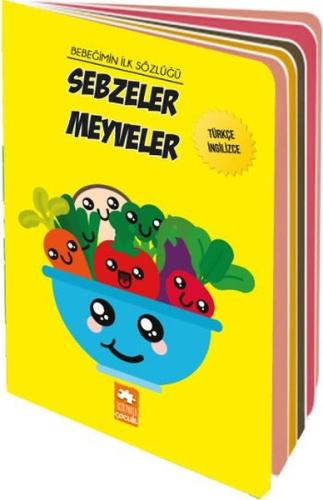 Bebeğimin İlk Sözlüğü Sebzeler Meyveler