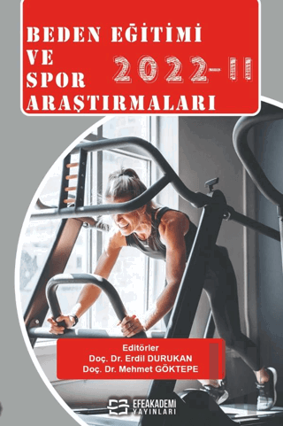 Beden Eğitimi ve Spor Araştırmaları 2022 II (Ciltli)