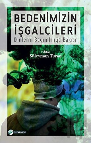 Bedenimizin İşgalcileri | Kitap Ambarı