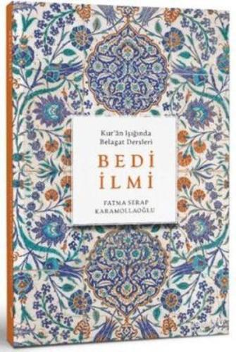 Bedi İlmi - Kur'an Işığında Belagat Dersleri