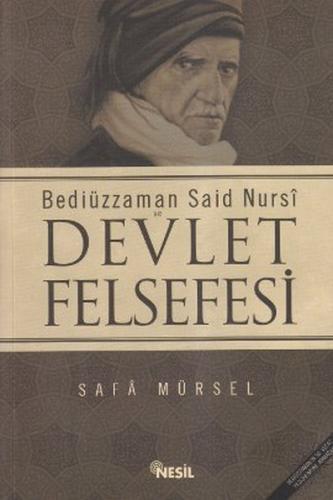 Bediüzzaman Said Nursi ve Devlet Fe