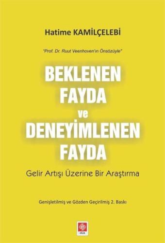 Beklenen Fayda ve Deneyimlenen Fayda
