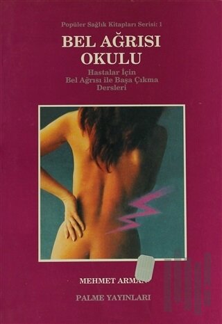 Bel Ağrısı Okulu