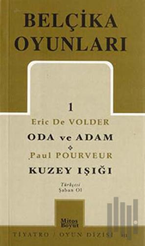 Belçika Oyunları 1 Oda ve Adam - Kuzey Işığı