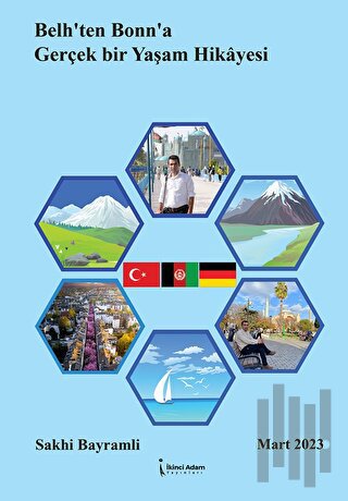 Belh’ten Bonn’a Gerçek Bir Yaşam Hikayesi