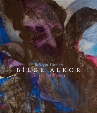 Belleğin Yöreleri / Horizons Of Memory (Ciltli)