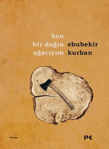 Ben Bir Dağın Ağacıyım | Kitap Ambarı