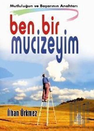Ben Bir Mucizeyim