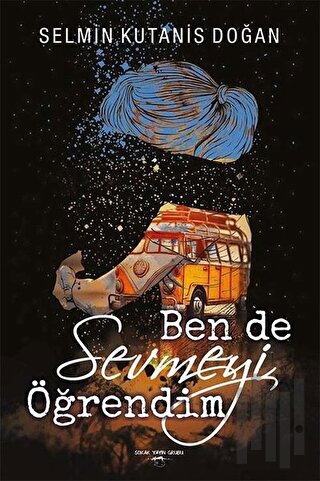 Ben De Sevmeyi Öğrendim