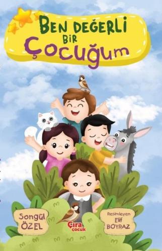 Ben Değerli Bir Çocuğum | Kitap Ambarı