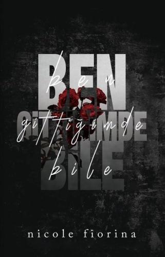 Ben Gittiğimde Bile