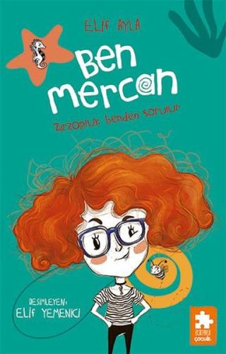 Ben Mercan Zirzopluk Benden Sorulur