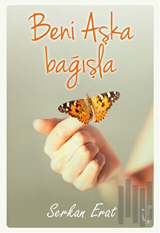 Beni Aşka Bağışla