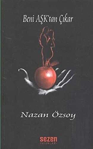 Beni Aşk'tan Çıkar