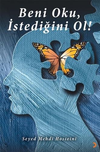 Beni Oku İstediğini Ol!