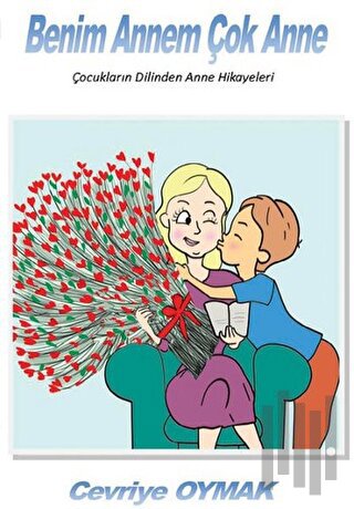 Benim Annem Çok Anne