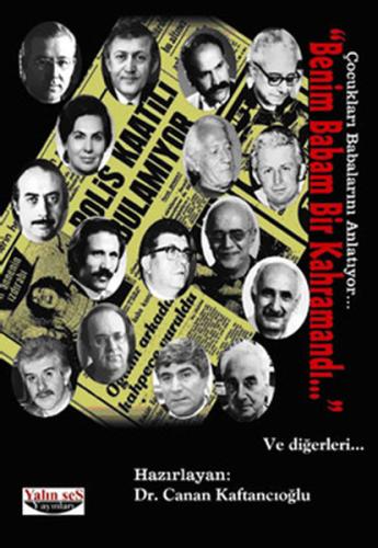 Benim Babam Bir Kahramandı