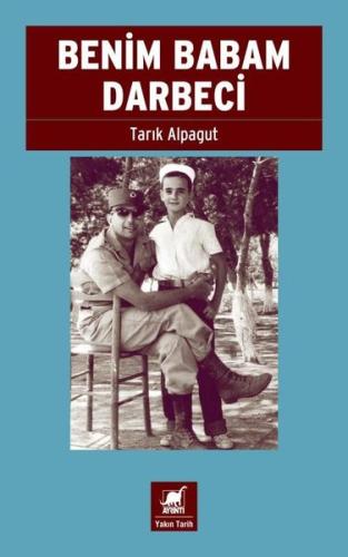 Benim Babam Darbeci | Kitap Ambarı