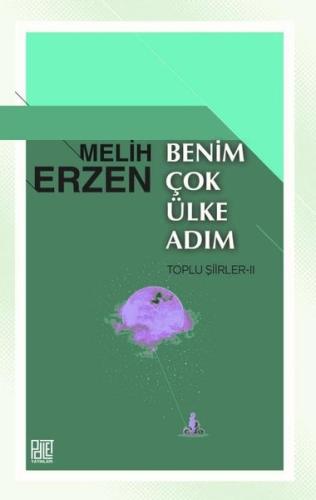 Benim Çok Ülke Adım - Toplu Şiirler 2 | Kitap Ambarı