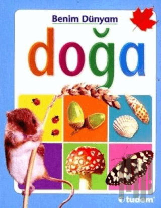 Benim Dünyam - Doğa