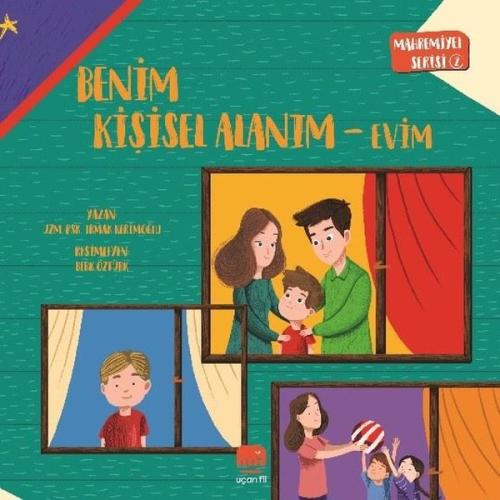 Benim Kişisel Alanım - Evim - Mahremiyet Serisi 2 (Ciltli)