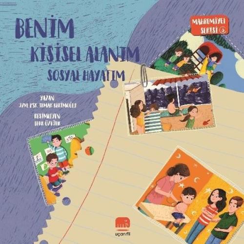 Benim Kişisel Alanım - Sosyal Hayatım - Mahremiyet Serisi 3 (Ciltli)