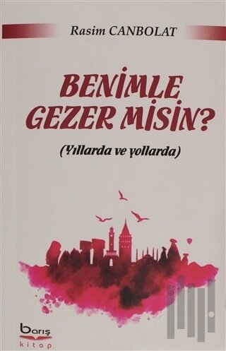 Benimle Gezer misin?