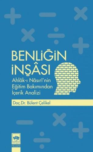 Benliğin İnşâsı