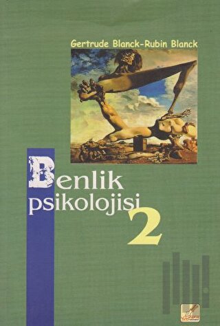 Benlik Psikolojisi 2