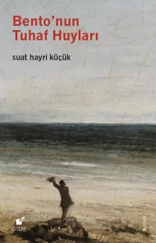 Bento'nun Tuhaf Huyları | Kitap Ambarı