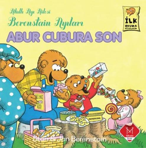 Berenstain Ayıları - Abur Cubur Son | Kitap Ambarı
