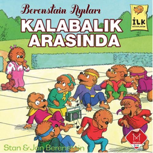 Berenstain Ayıları - Kalabalık Arasında | Kitap Ambarı