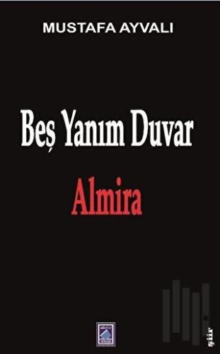 Beş Yanım Duvar