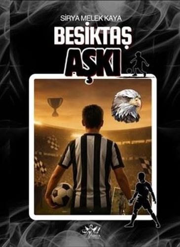Beşiktaş Aşkı