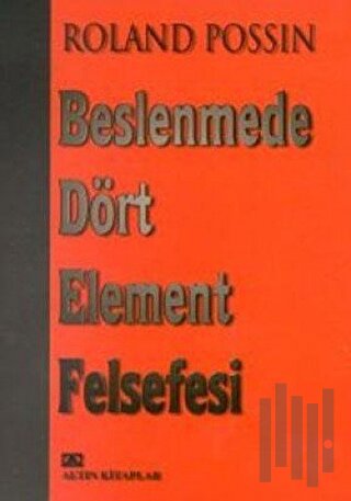 Beslenmede Dört Element Felsefesi