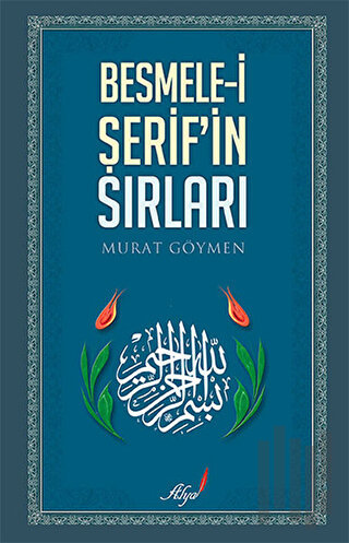 Besmele-i Şerif’in Sırları