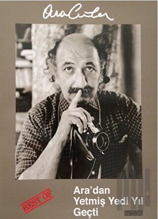 Best Of Ara‘dan Yetmiş Yedi Yıl Geçti (Ciltli)