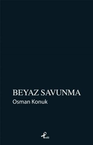 Beyaz Savunma | Kitap Ambarı