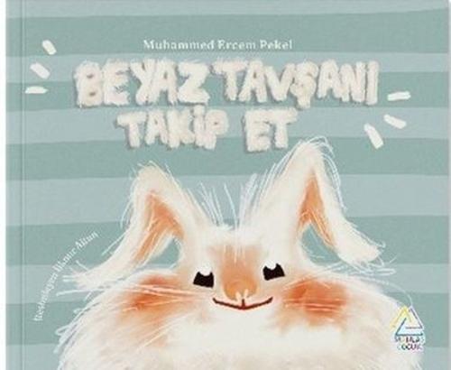 Beyaz Tavşanı Takip Et