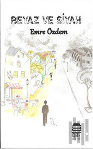 Beyaz ve Siyah