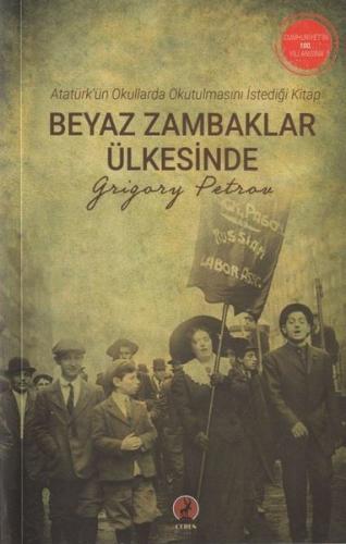 Beyaz Zambaklar Ülkesinde | Kitap Ambarı