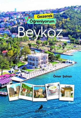 Gezerek Öğreniyorum - Beykoz | Kitap Ambarı