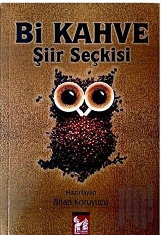 Bi Kahve Şiir Seçkisi