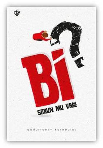 Bi Sorun Mu Var? | Kitap Ambarı