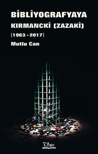 Bibliyografyaya Kırmancki 1963 2017