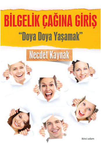 Bilgelik Çağına Giriş