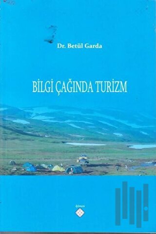 Bilgi Çağında Turizm
